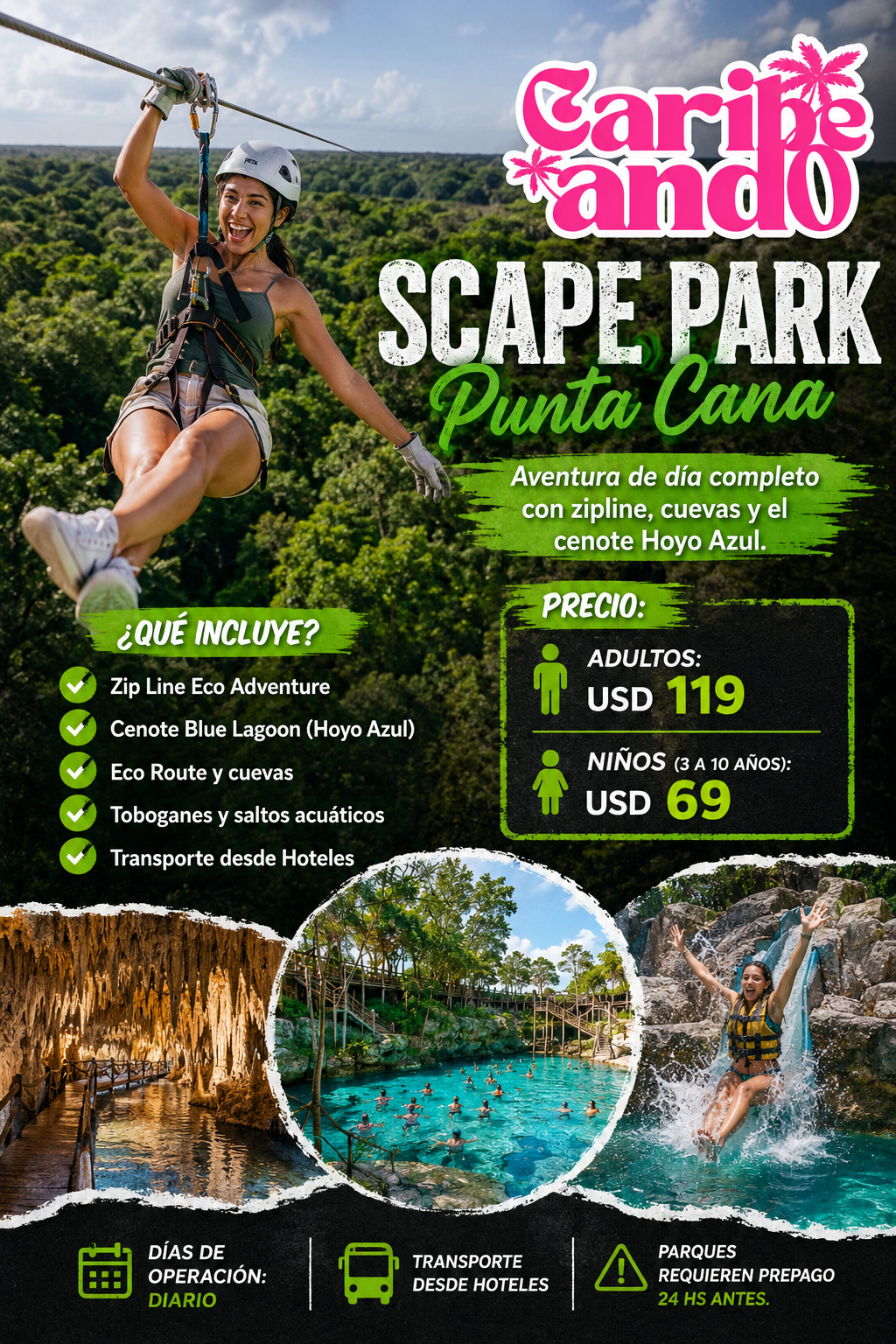 SCAPE PARK (Punta Cana)